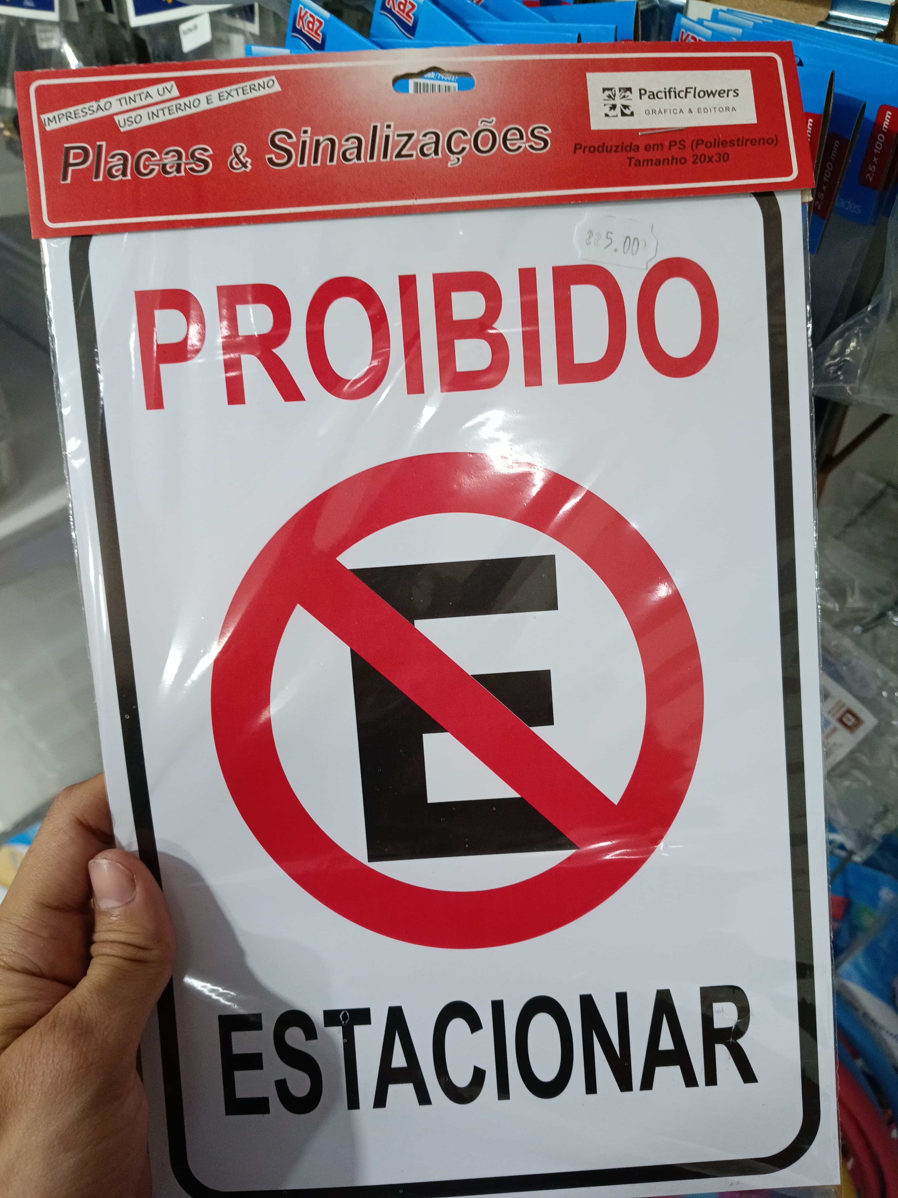 Placa Sinalizacao Proibido Estacionar (unidade)